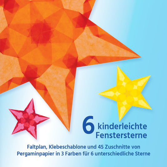 6 kinderleichte FENSTERSTERNE (Karminrot, Sonnengelb, Orange)