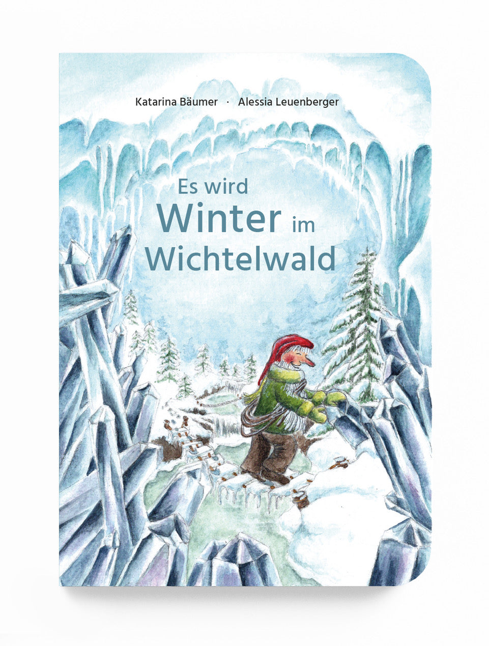 Es wird Winter im Wichtelwald